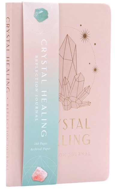 Crystal Healing Reflection Journal