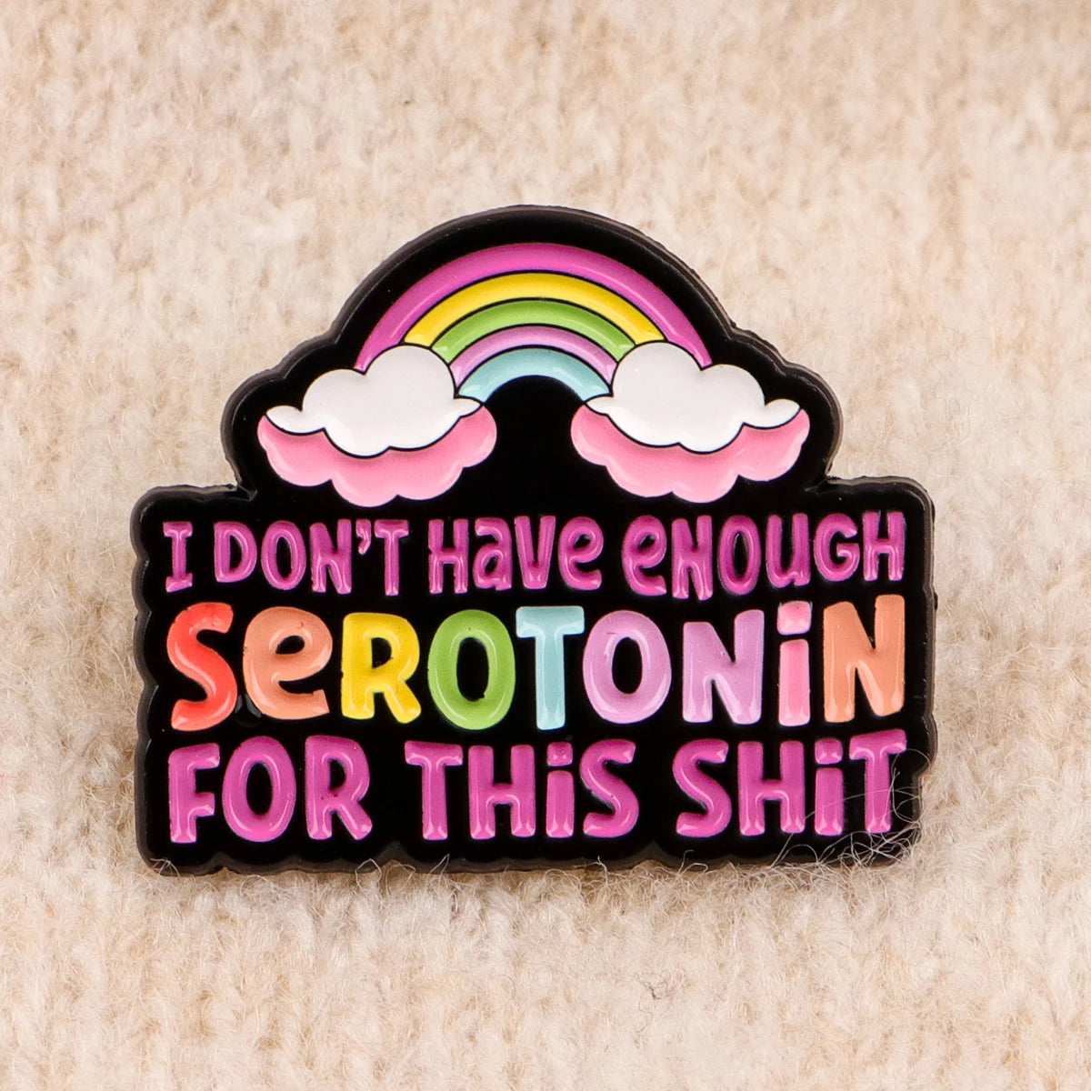 Out of Serotonin Pin
