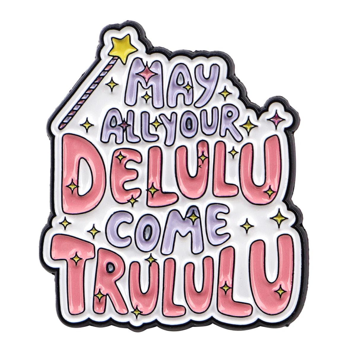 Delulu Pin
